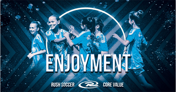 Enjoyment - Rush Core Values
